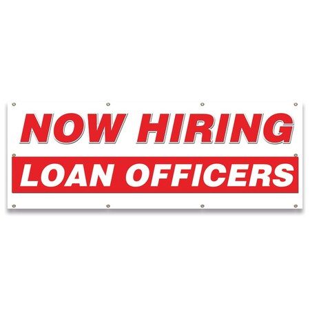 Signmission Now Hiring Loan Officers Banner Apply Inside Accepting Application Single Sided B-96-30271